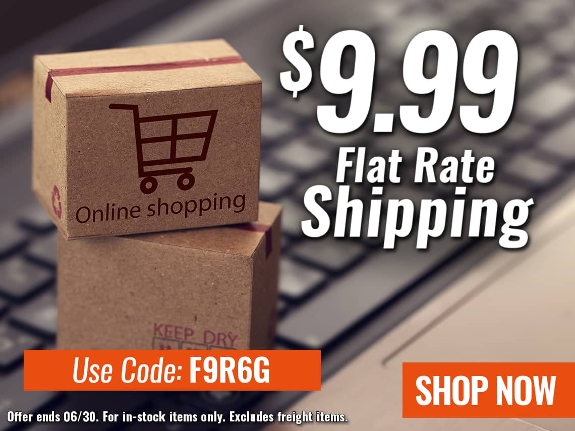 $9.99 Flat Rate Shipping - Use Code: F9R6G